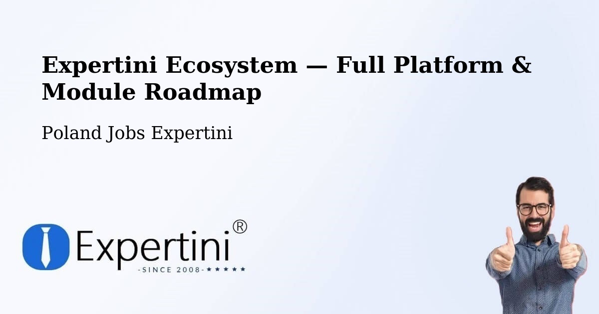 Expertini Ecosystem — Full Platform & Module Roadmap – Opole